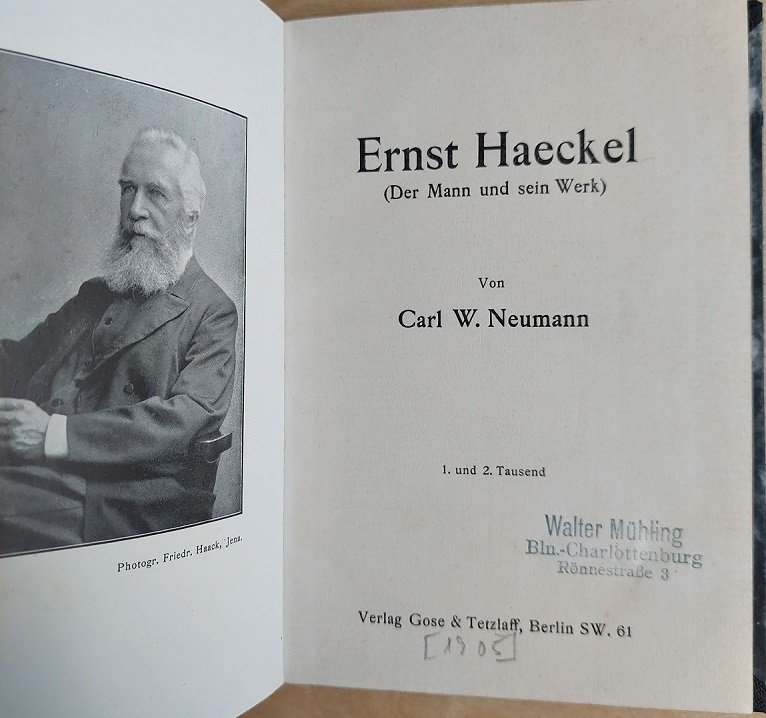 Ernst Haeckel (Der Mann und sein Werk).