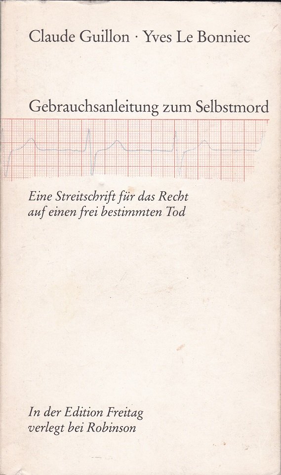 Gebrauchsanleitung zum Selbstmord.