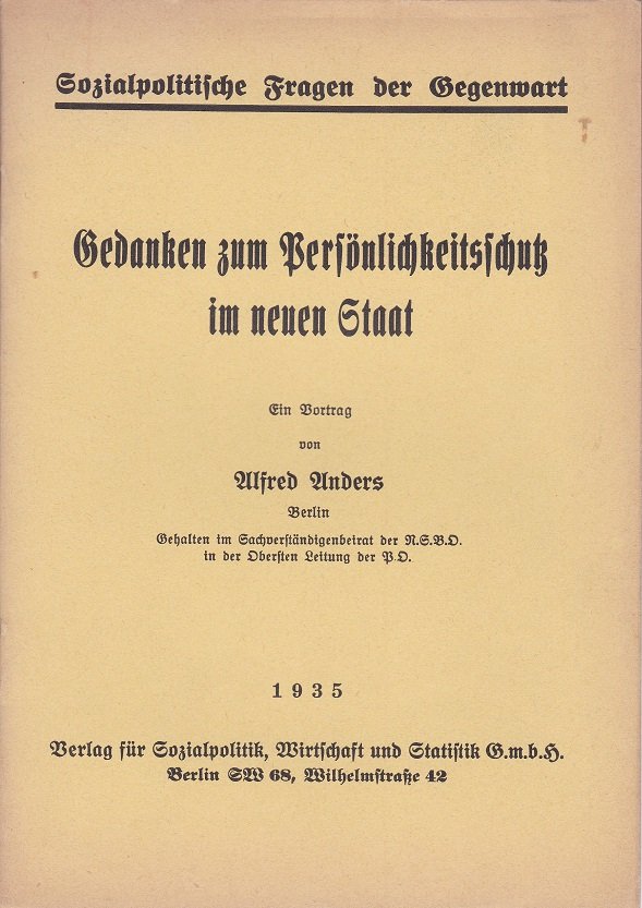 Gedanken zum Persönlichkeitssschutz im neuen Staat.