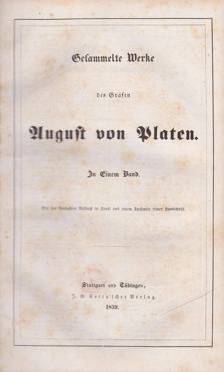 Gesammelte Werke des Grafen August von Platen in einem Band.