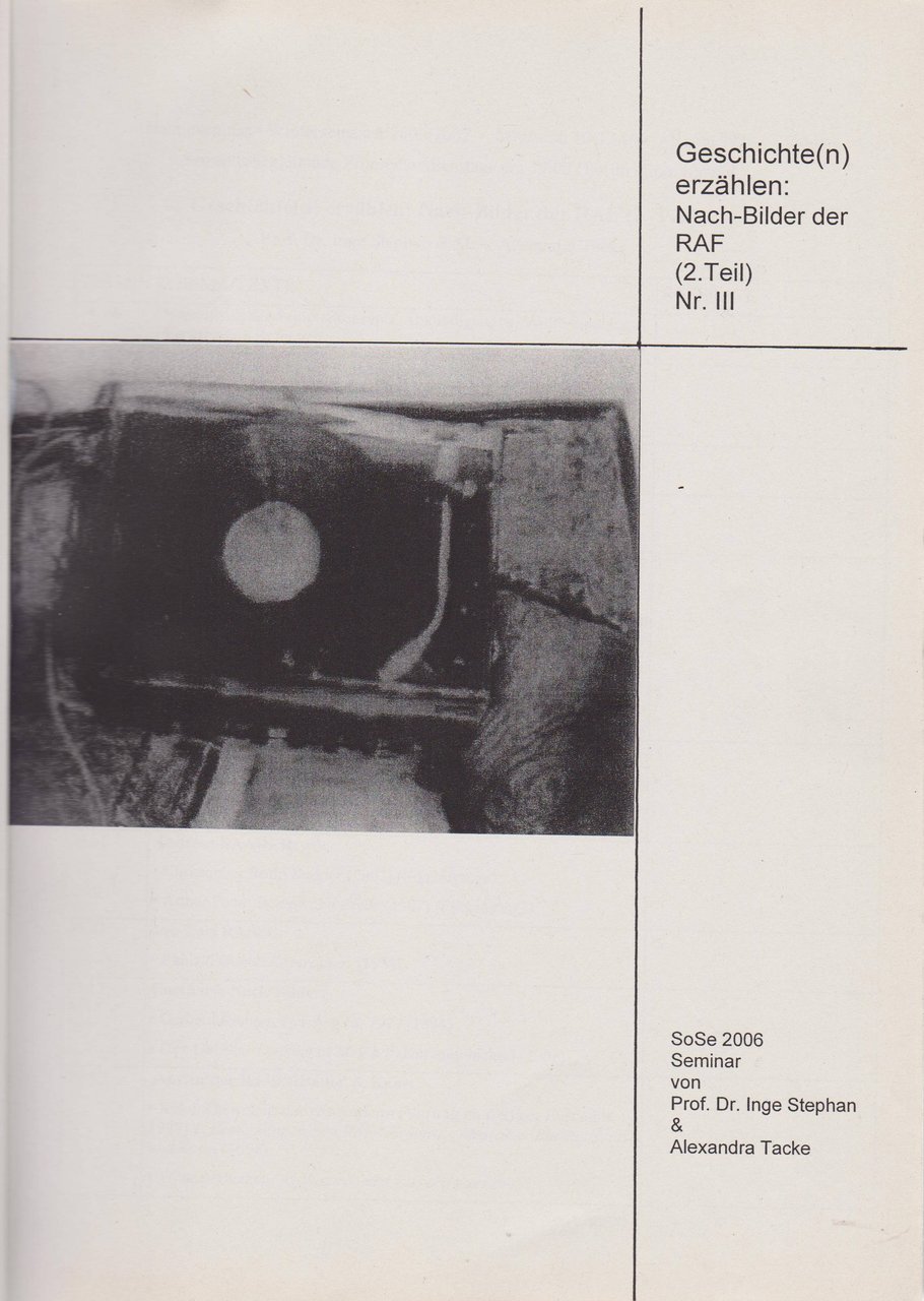 Geschichte(n) erzählen: Nach-Bilder der RAF. (2. Teil) Nr. II und …