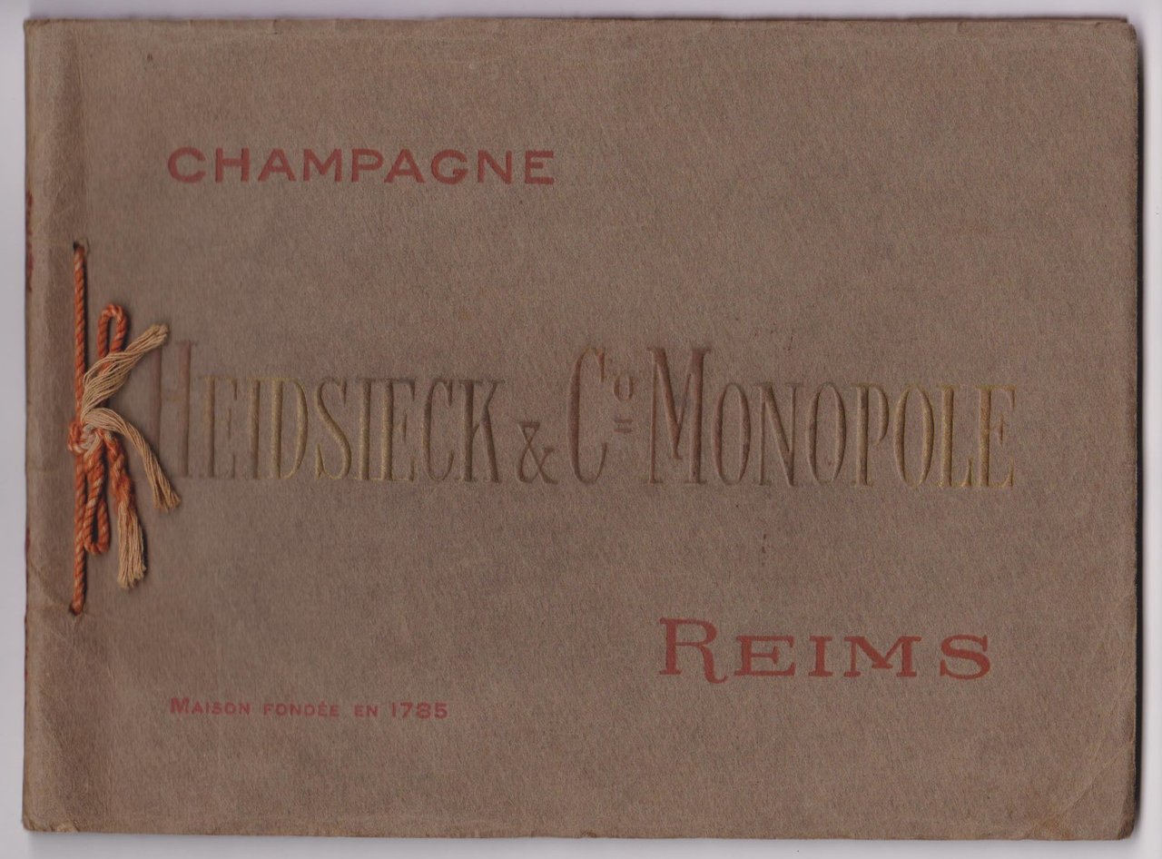 HEIDSIECK & Co. MONOPOLE. Champagne, Reims.