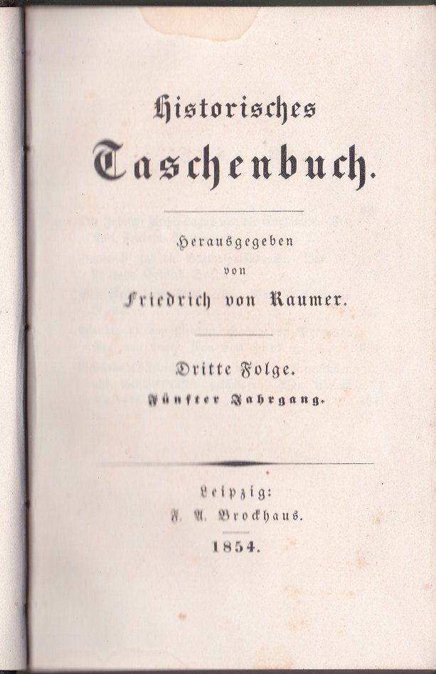 Historisches Taschenbuch. Dritte (3.) Folge. Fünfter (5.) Jahrgang.