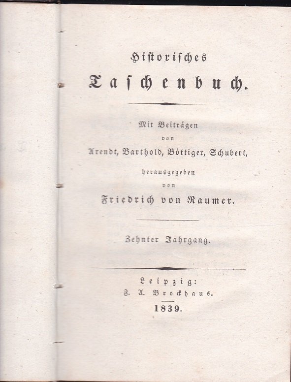 Historisches Taschenbuch. Zehnter (10.) Jahrgang.