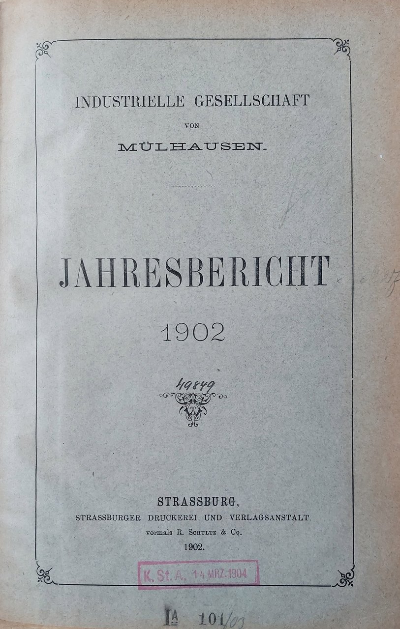 Industrielle Gesellschaft von Mülhausen. Jahresbericht 1902.