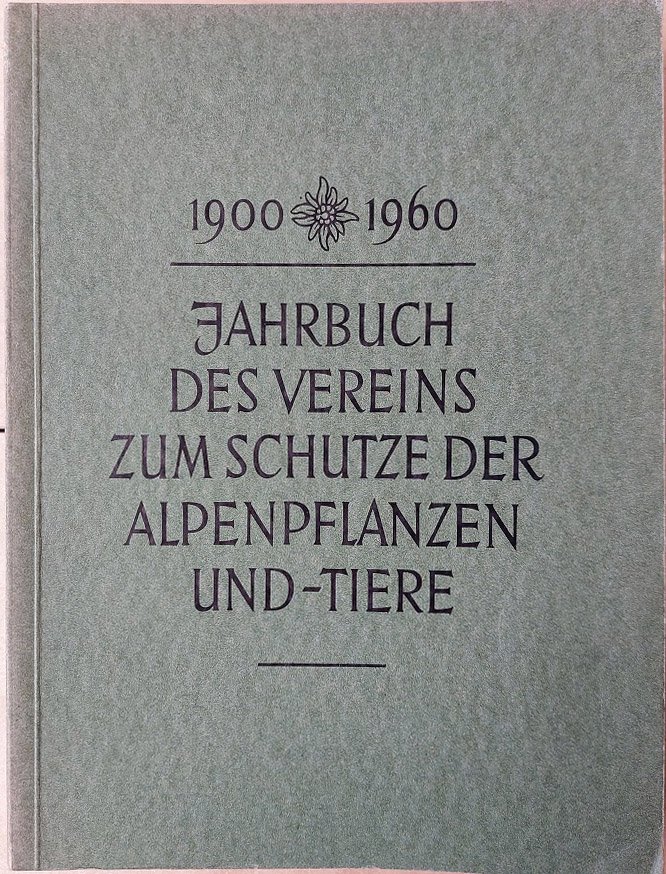Jahrbuch des Vereins zum Schutze der Alpenpflanzen und -Tiere.