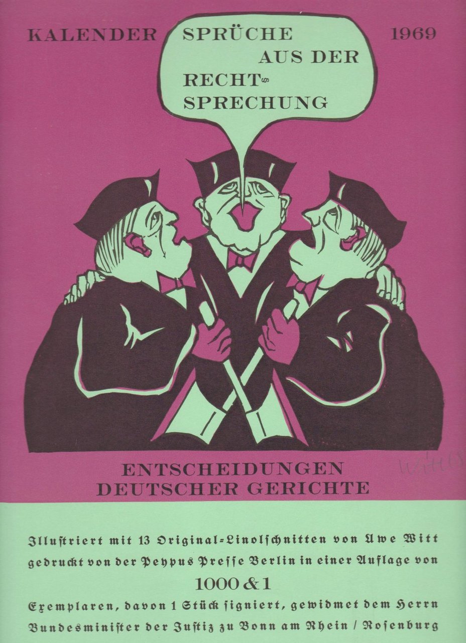 Kalender 1969. Sprüche aus der Rechtsprechung. Entscheidungen deutscher Gerichte.