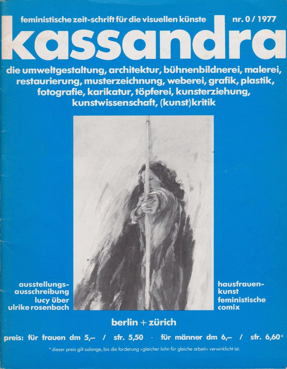 kassandra nr. 0 / 1977. feministische zeit-schrift für die visuellen …