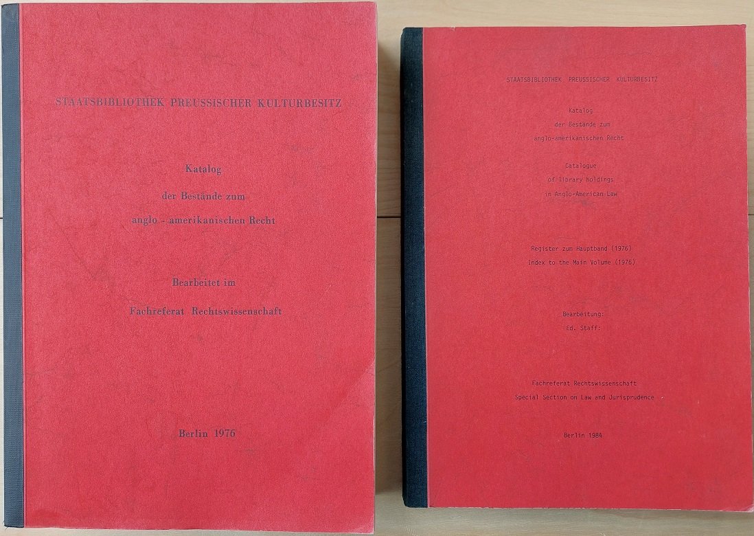 Katalog der Bestände zum anglo-amerikanischen Recht. 1976 / Register zum …