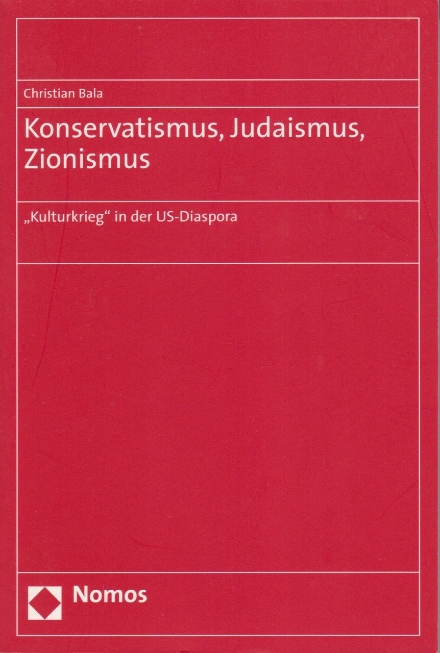 Konservatismus, Judaimus, Zionismus.