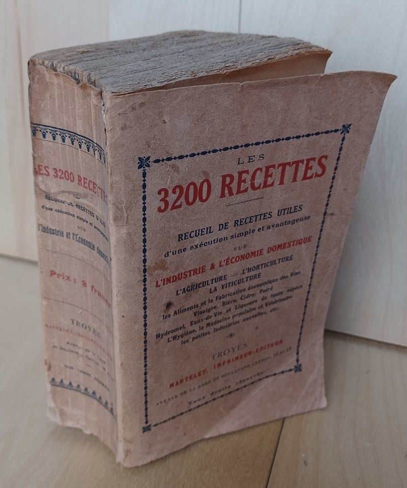 Les 3200 recettes. Recueil de recettes utiles d'une exécution simple …
