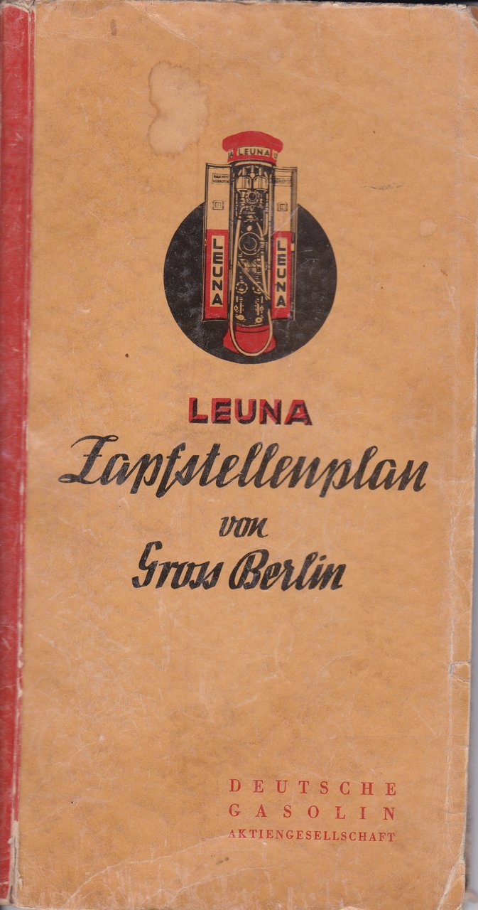 LEUNA Zapfstellenplan von Gross Berlin.