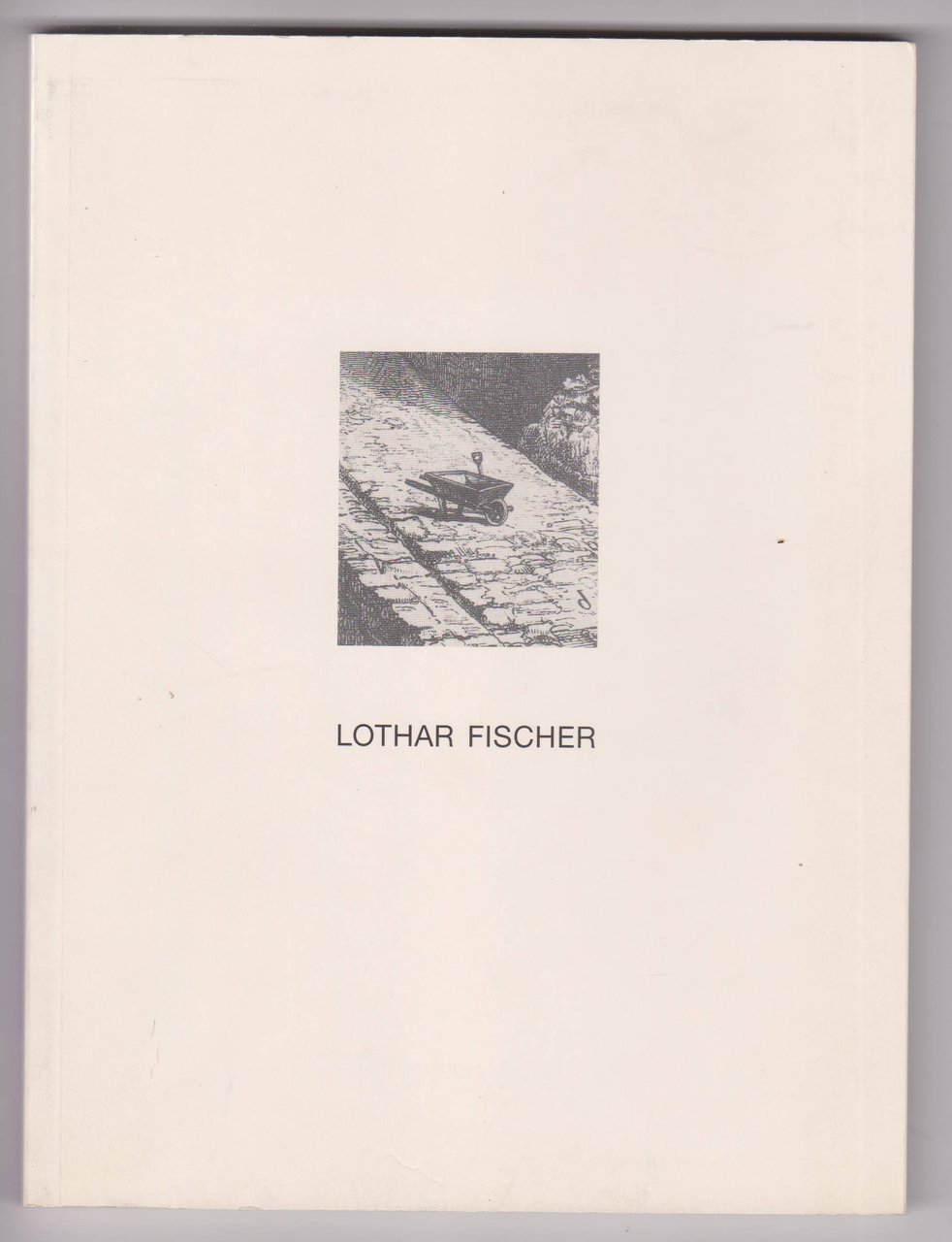 Lothar Fischer. (Signiert!)