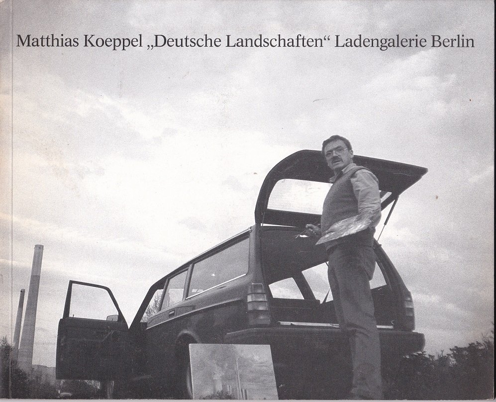 Matthias Koeppel. "Deutsche Landschaften". (Signiert).