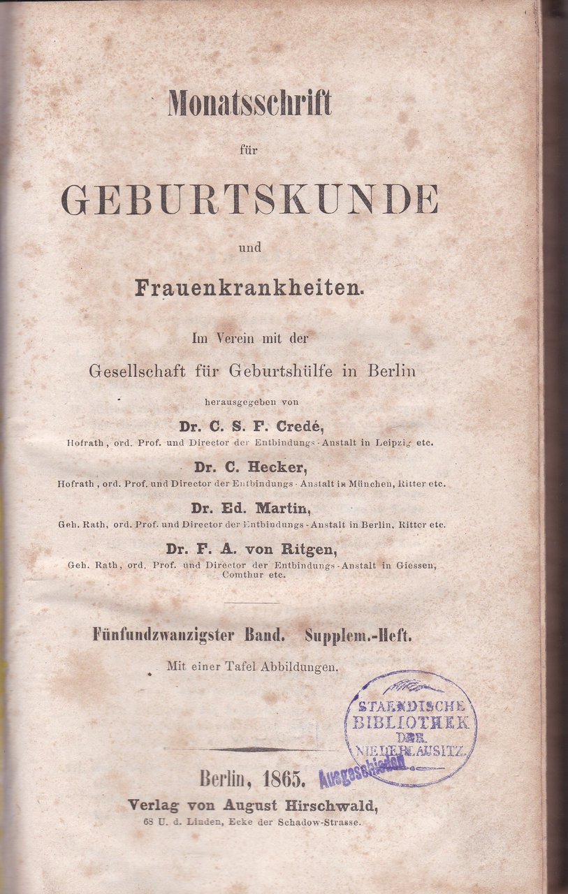 Monatsschrift für Geburtskunde und Frauenkrankheiten. 25.Band.Supplement-Heft