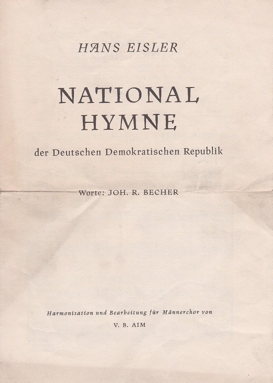 Nationalhymne der Deutschen Demokratischen Republik.