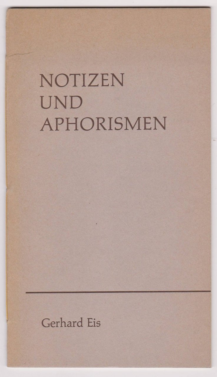 Notizen und Aphorismen. (Numeriert und signiert!).