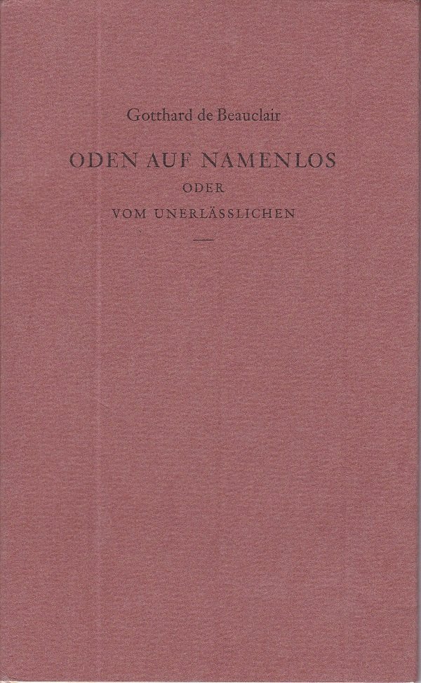 Oden auf Namenlos oder Vom Unerlässlichen.