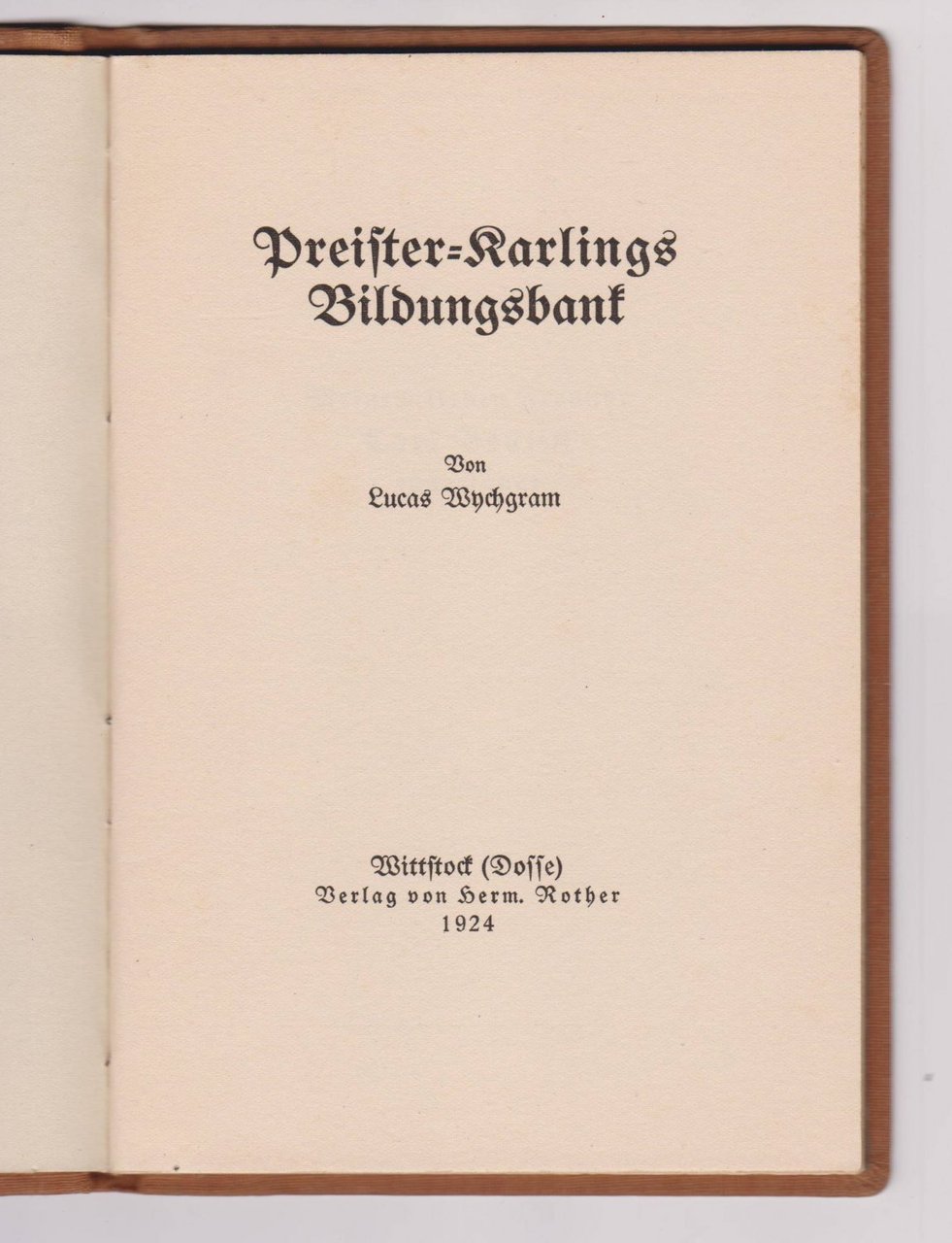 Preister-Karlings Bildungsbank. (Dichtung).