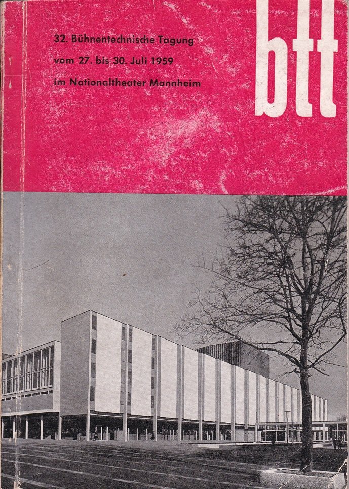 Programmheft der 32. Bühnentechnischen Tagung vom 27. bis 30. Juli …