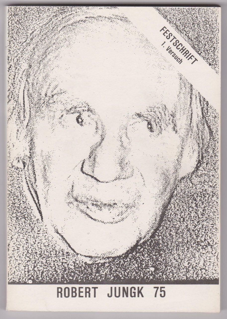 Robert Jungk 75.