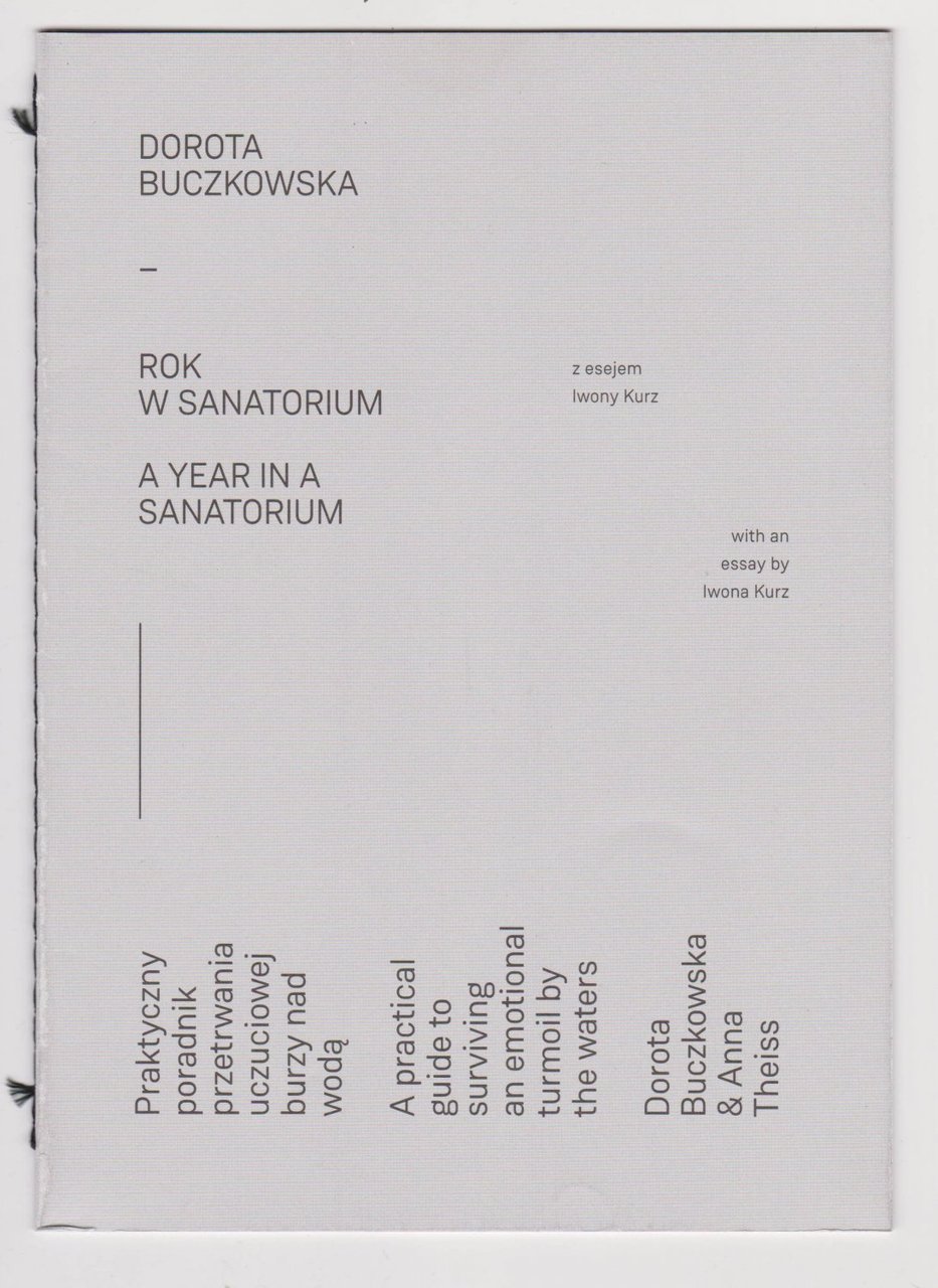 Rok W Sanatorium / A Year In A Sanatorium.