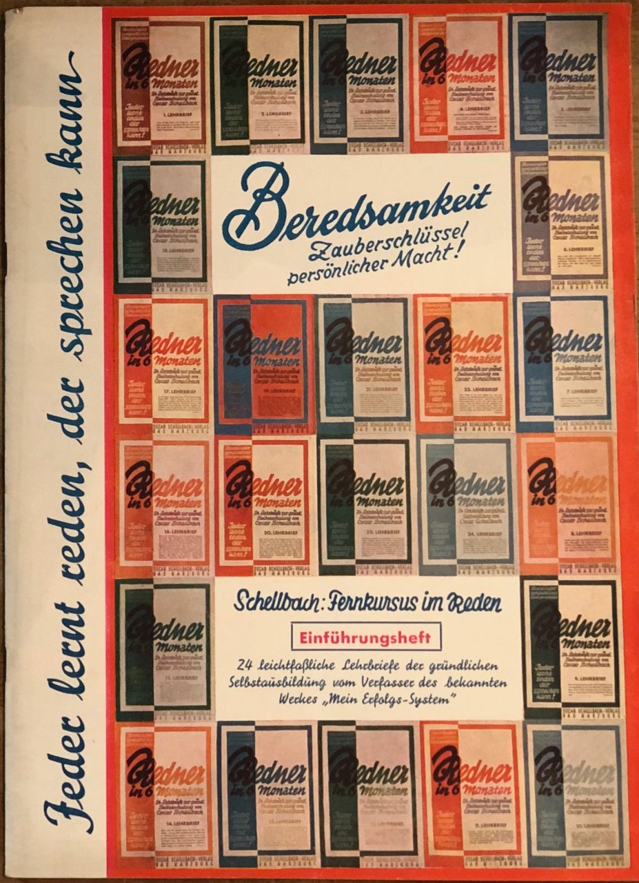 Schellbach: Fernkursus im Reden. 24 leichtfaßliche Lehrbriefe der gründlichen Selbstausbildung …