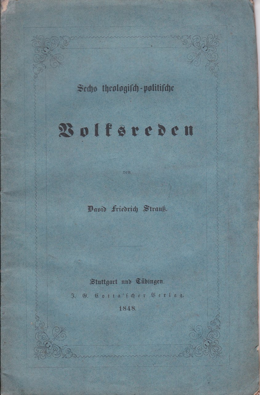 Sechs theologisch-politische Volksreden.