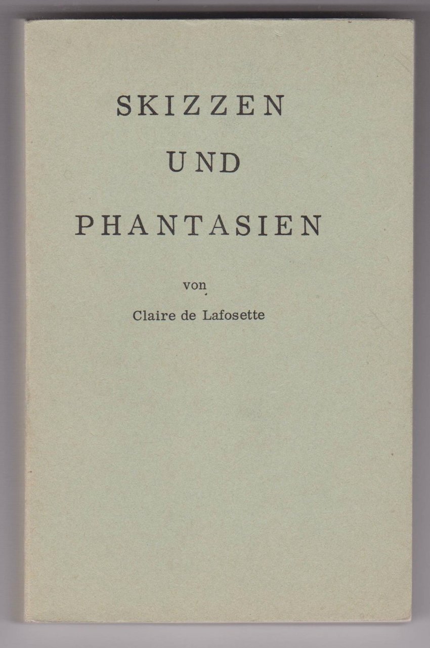 Skizzen und Phantasien.