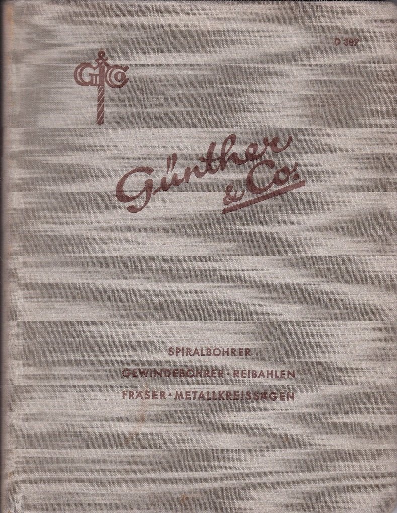Spiralbohrer Gewindebohrer Reibahlen Fräser Metallkreissägen.