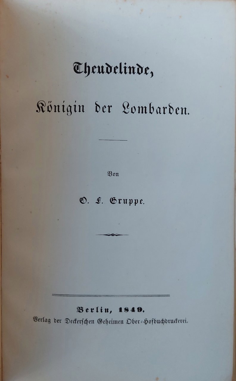 Theudelinde, Königin der Lombarden.