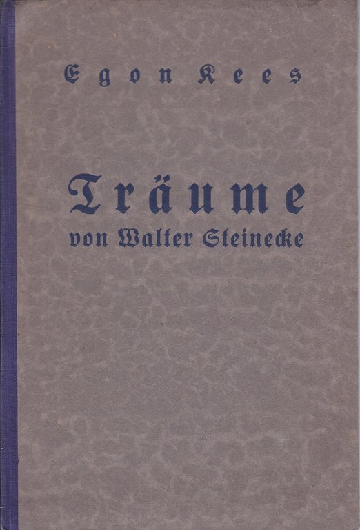 Träume von Walter Steinecke.