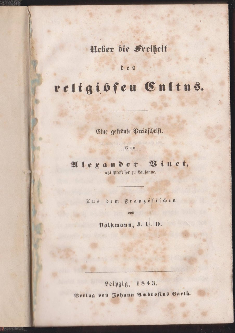 Ueber die Freiheit des religiösen Cultus. (Deutsche Erstausgabe!).