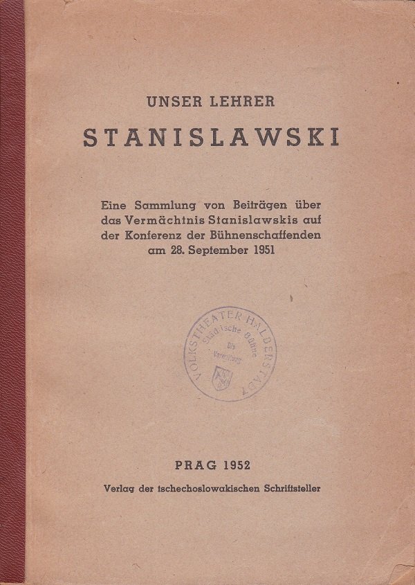 Unser Lehrer Stanislawski.