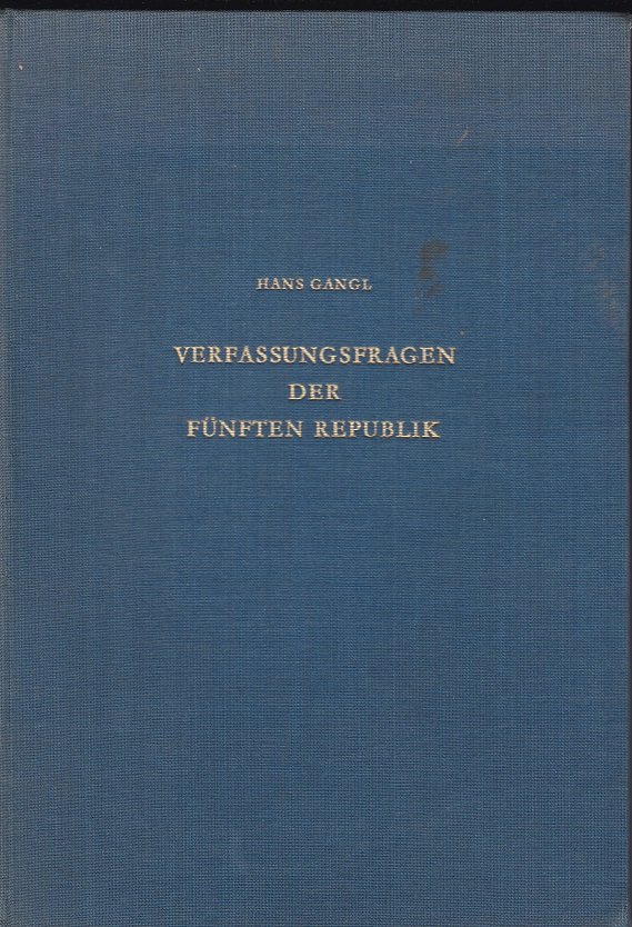Verfassungsfragen der fünften Republik. (Widmung des Autors).