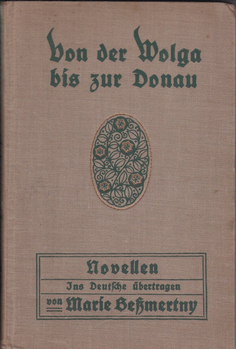Von der Wolga bis zur Donau.