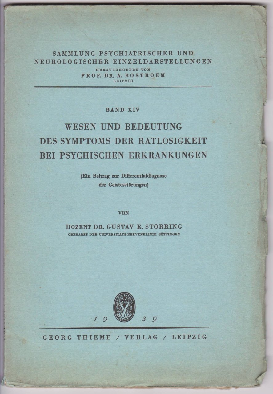 Wesen und Bedeutung des Symptoms der Ratlosigkeit bei psychischen Erkrankungen.