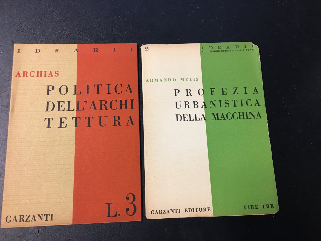 Politica dell`architettura - Profezia urbanistica della macchina. Milano. Garzanti 1944. …