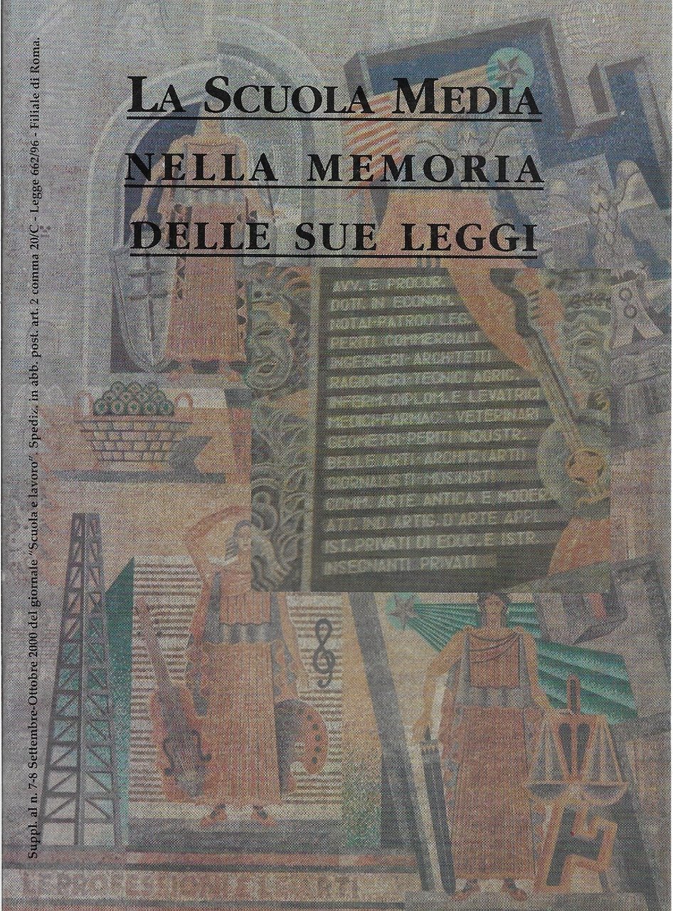 La Scuola Media nella memoria delle sue leggi