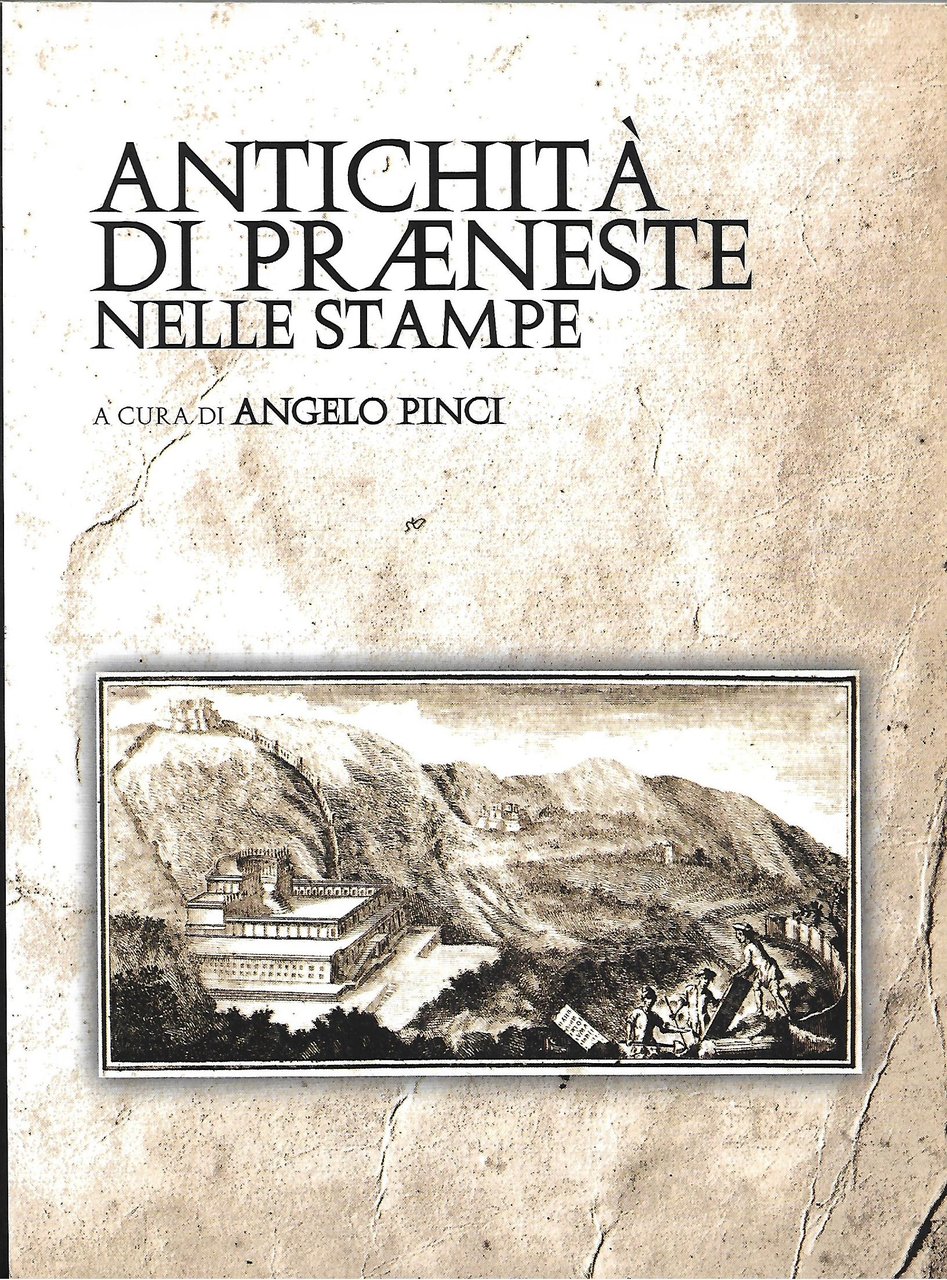 Antichità di Praeneste nelle stampe