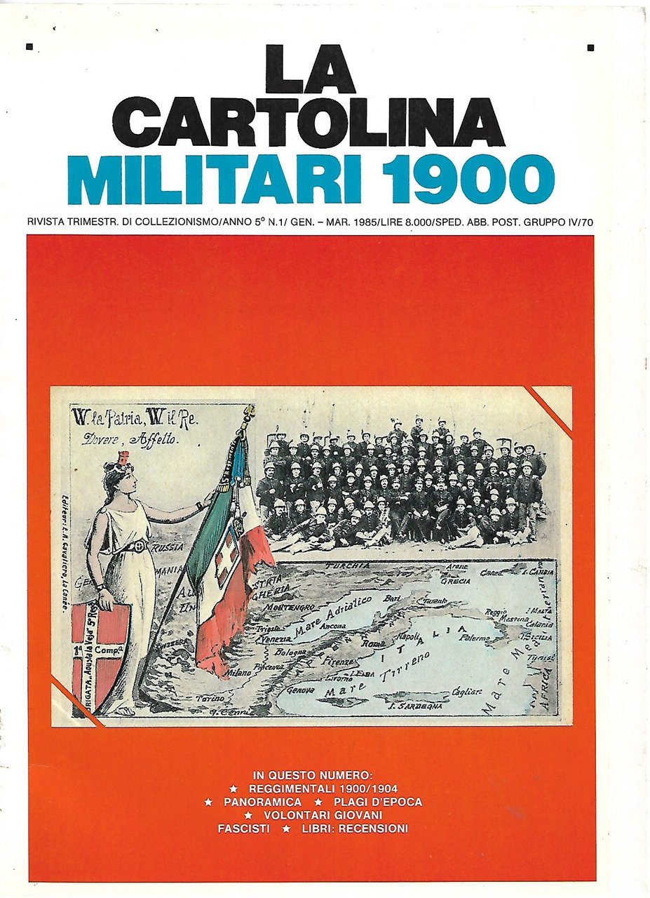 LA CARTOLINA. MILITARI 1900. - anno 5 n. 1 gen/mar …