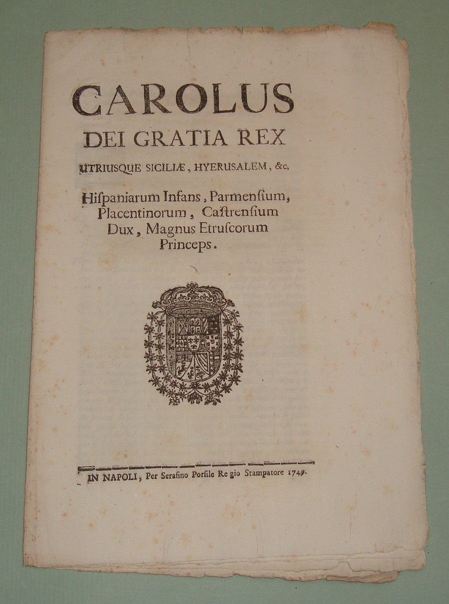 Decreto pubblicato a Napoli il 26 Agosto 1749.