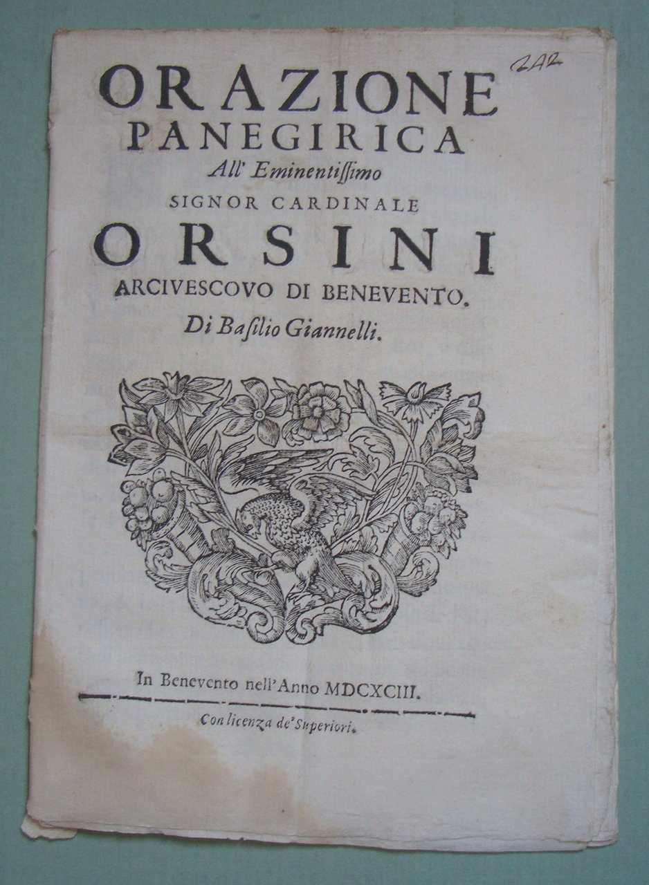 Orazione panegirica all'Eminentissimo Signor Cardinale Orsini Arcivescovo di Benevento.