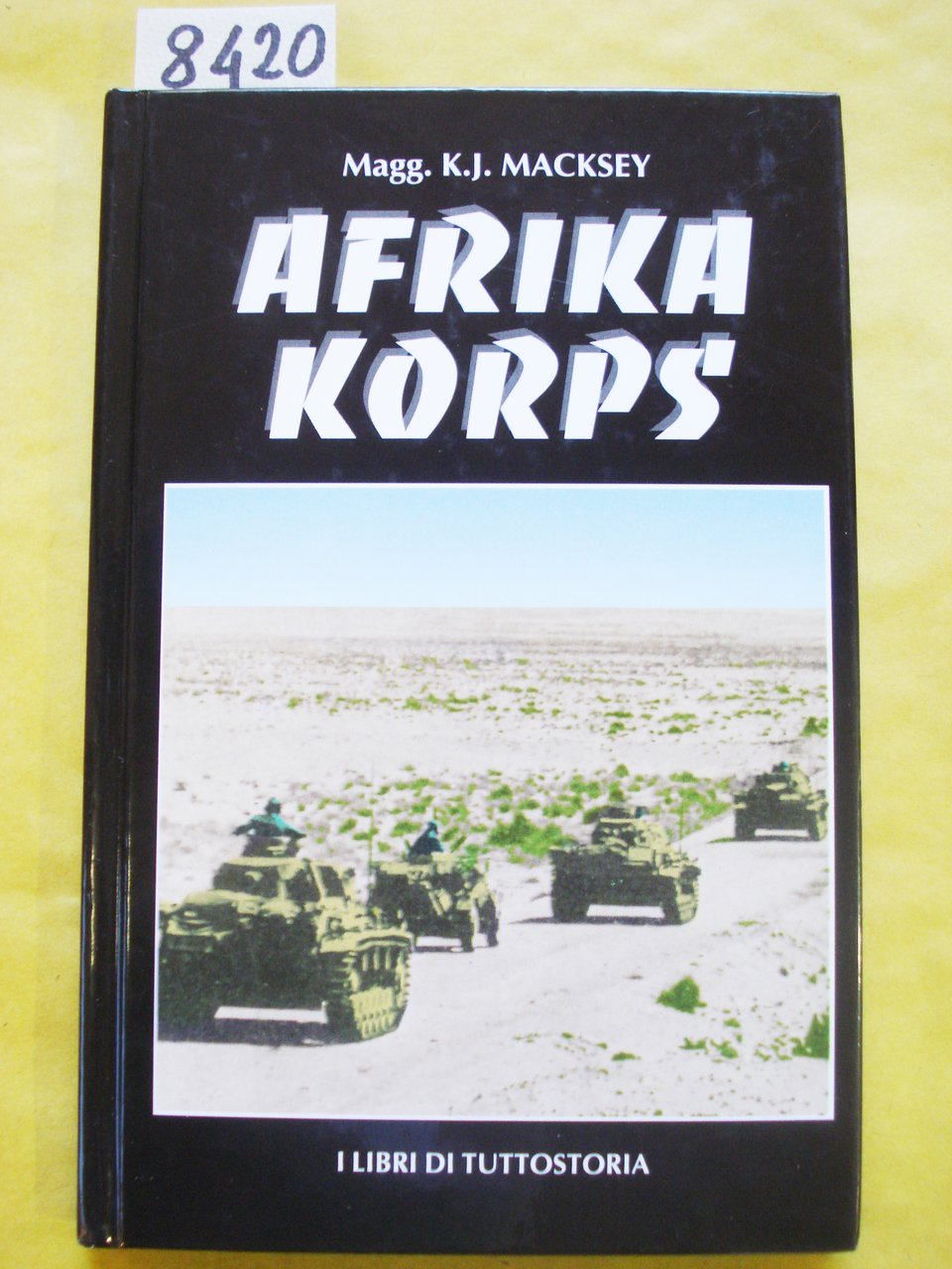 GUERRIGLIA: LE SUE BASI ORGANIZZATIVE, STRATEGICHE E TATTICHE; LE ARMI …