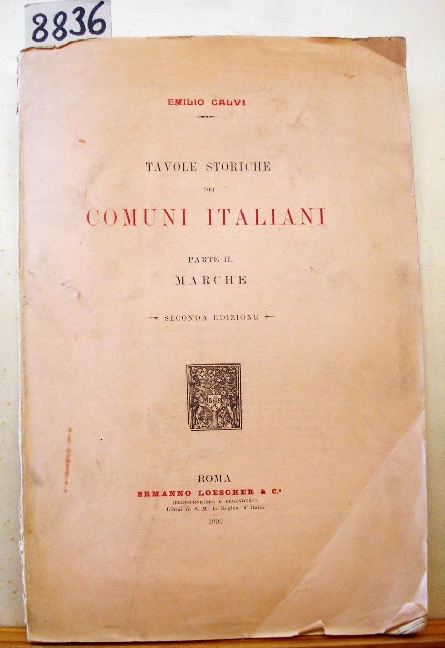 TAVOLE STORICHE DEI COMUNI ITALIANI. PARTE II: MARCHE.