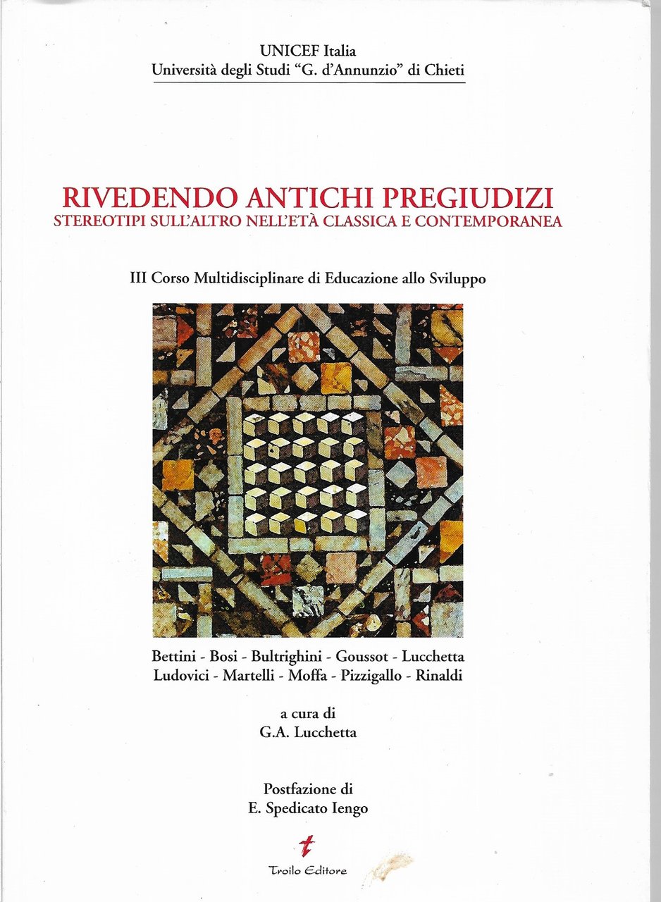 Rivedendo antichi pregiudizi