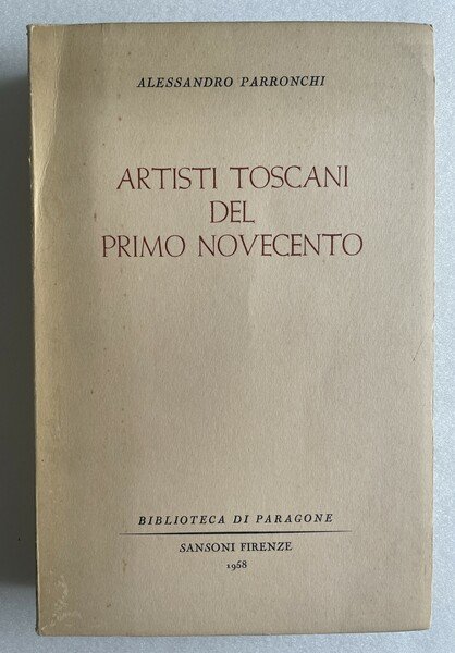 Artisti toscani del primo Novecento