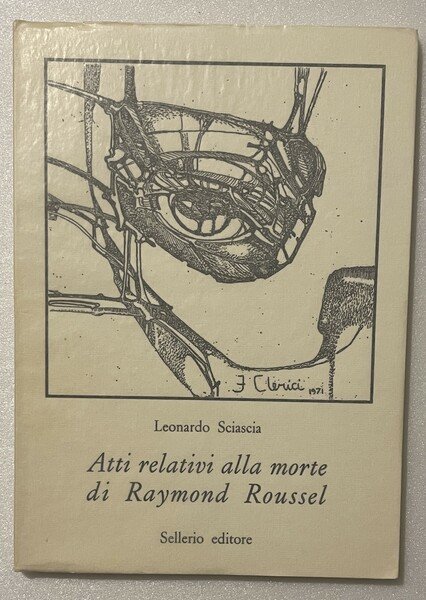 Atti relativi alla morte di Raymond Roussel