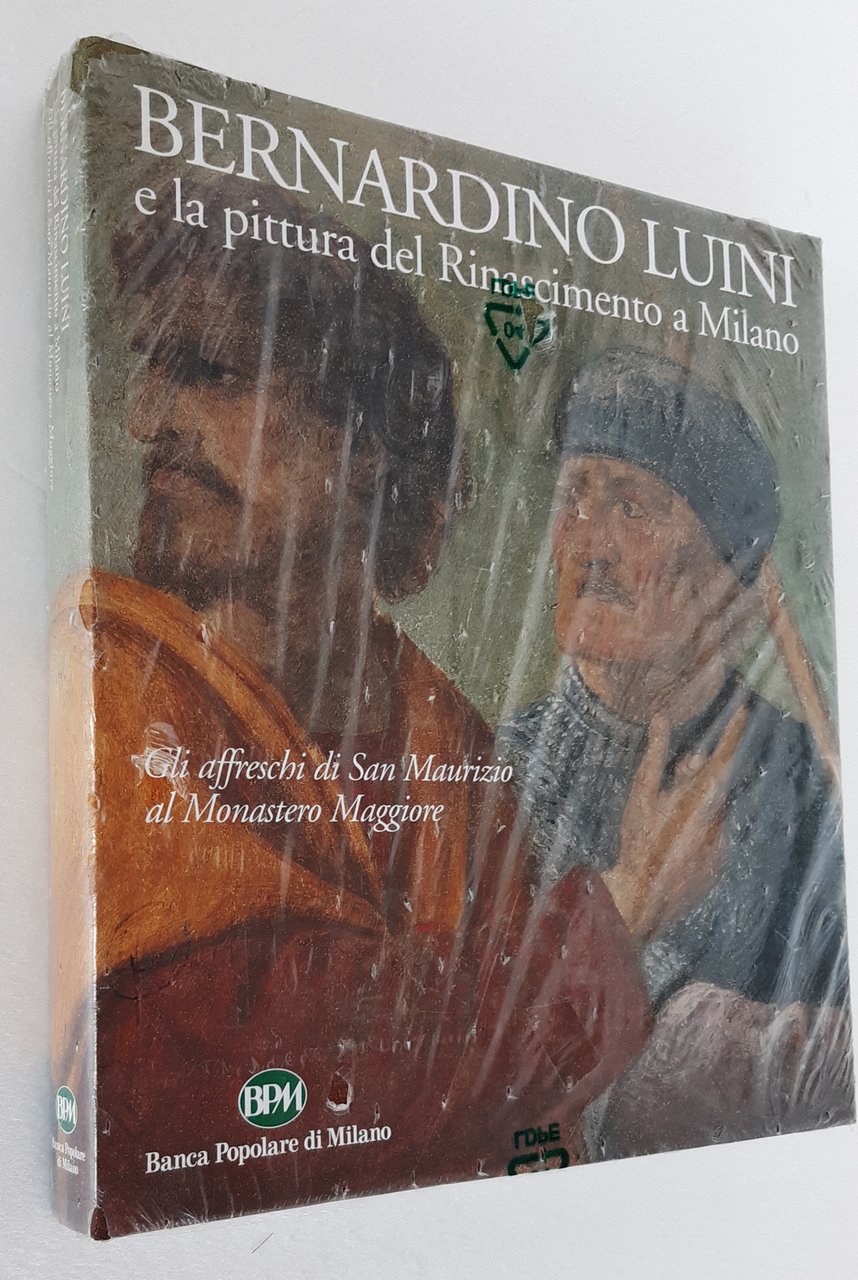 BERNARDINO LUINI E LA PITTURA DEL RINASCIMENTO A MILANO