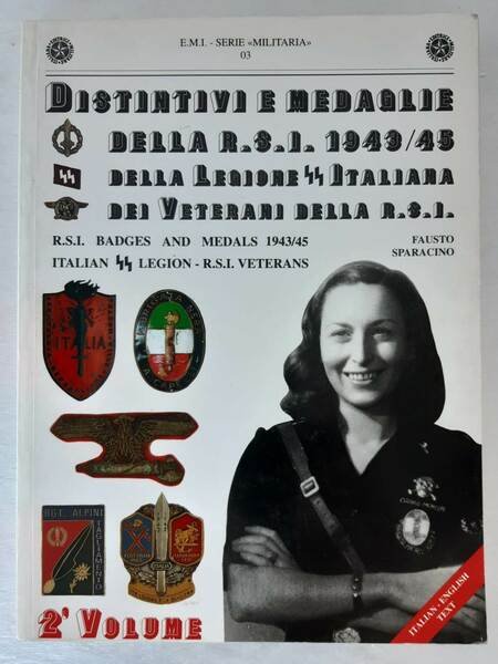 Distintivi e medaglie della R.S.I. 1943/45 della Legione SS Italiana …